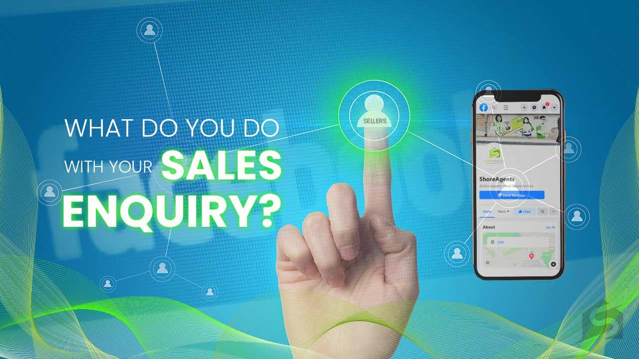 What Do You Do With Your Sales Enquiry