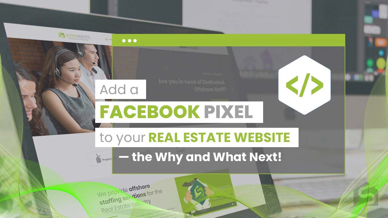 Add Facebook Pixel to Your Real Estate Website