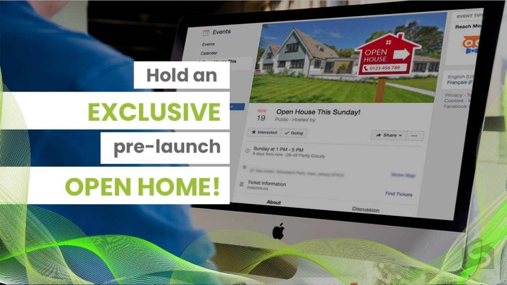 Hold an Exclusive Pre-Launch Open Home