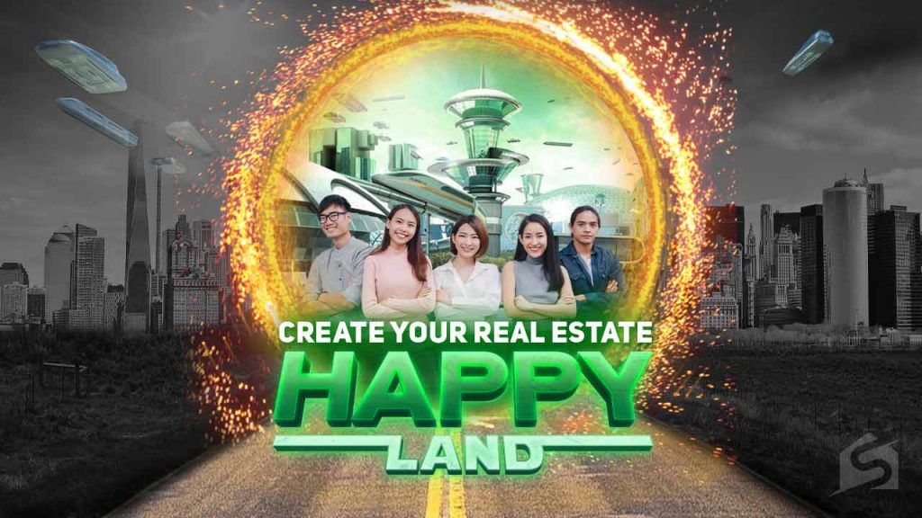Create Your Real Estate Happy Land