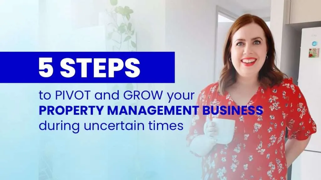 Featured_5-steps-to-pivot-and-grow-your-property-management-business-during-uncertain-times
