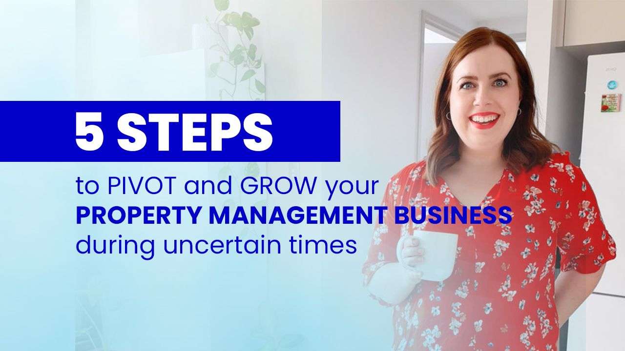 Featured_5-steps-to-pivot-and-grow-your-property-management-business-during-uncertain-times