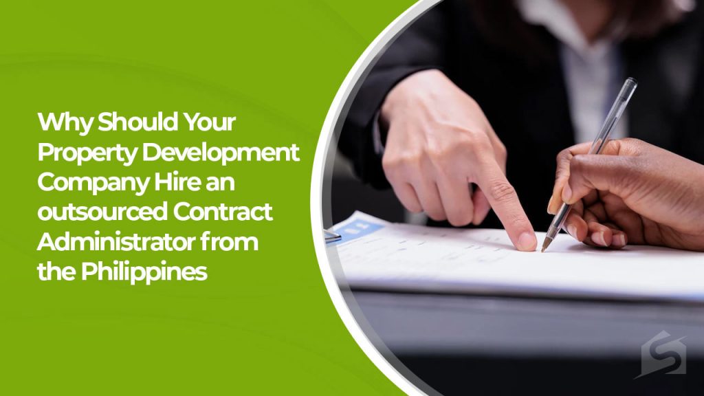 Property Development Company Hire an Outsourced Contract Administrator