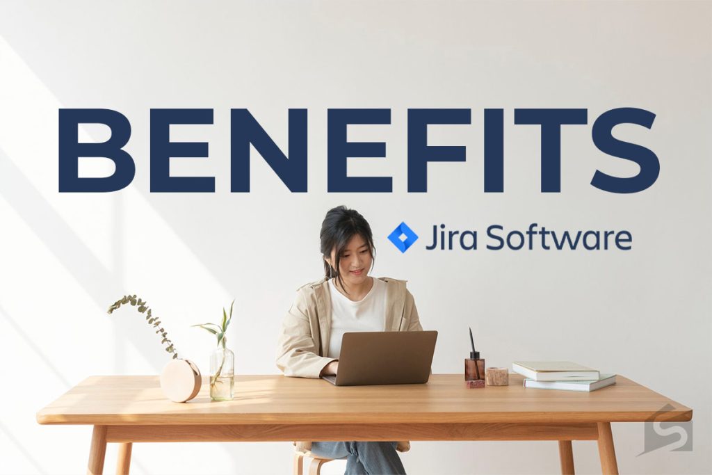 Benefits of Jira for Real Estate