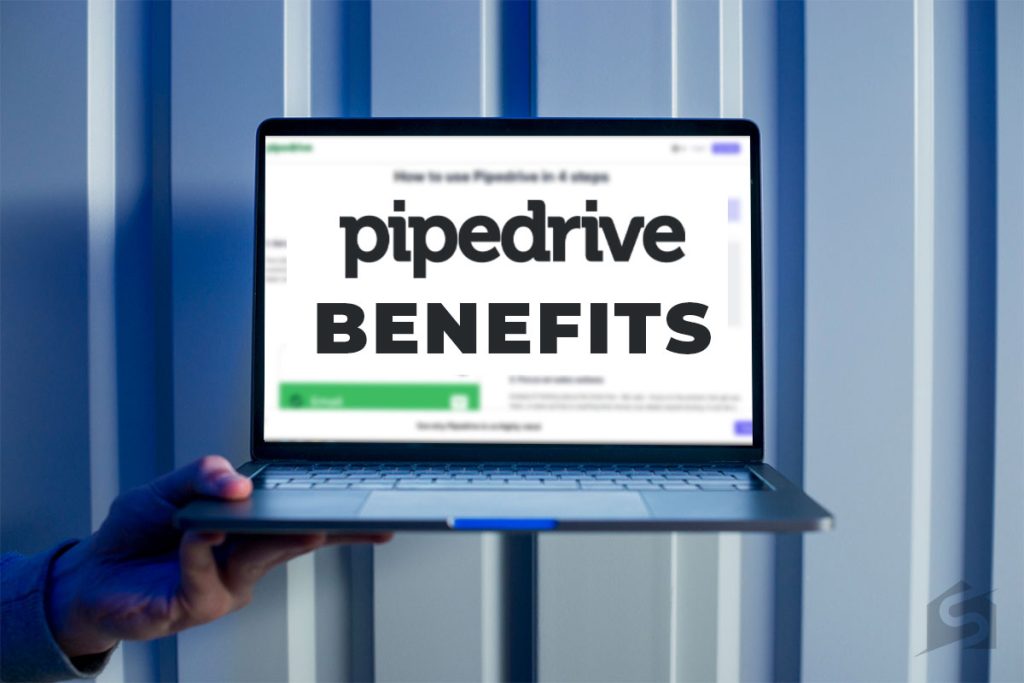 Benefits of Pipedrive for Real Estate