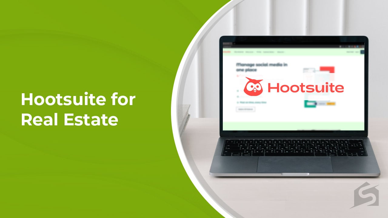 Hootsuite for Real Estate