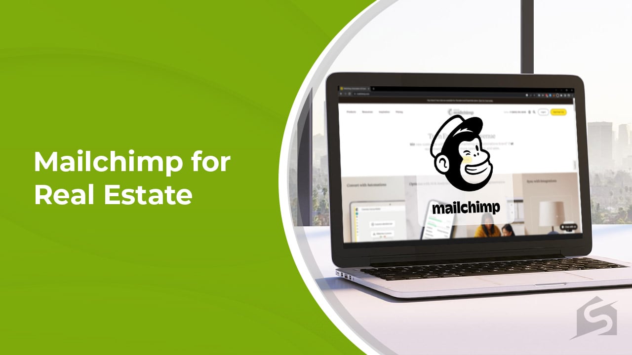 Mailchimp forReal Estate