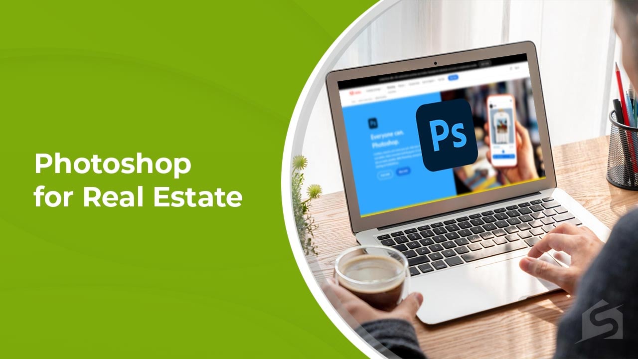 Photoshop for Real Estate