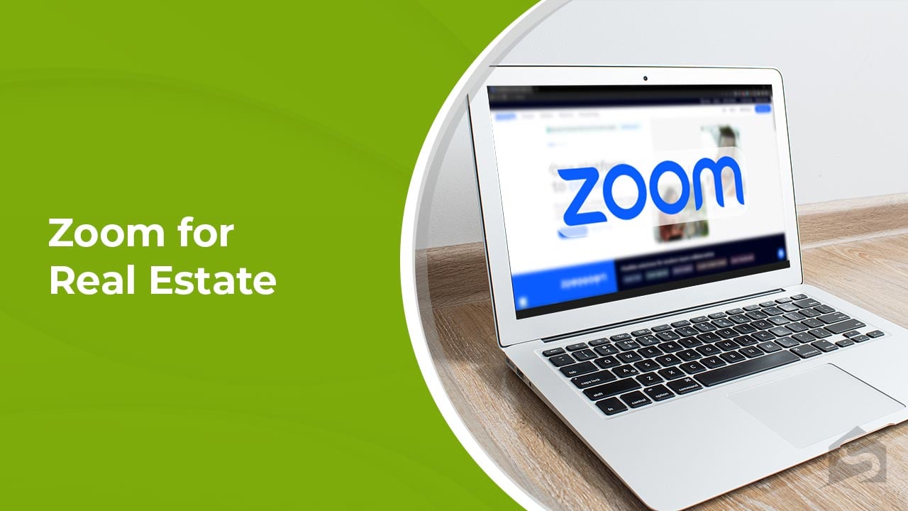 Zoom for Real Estate