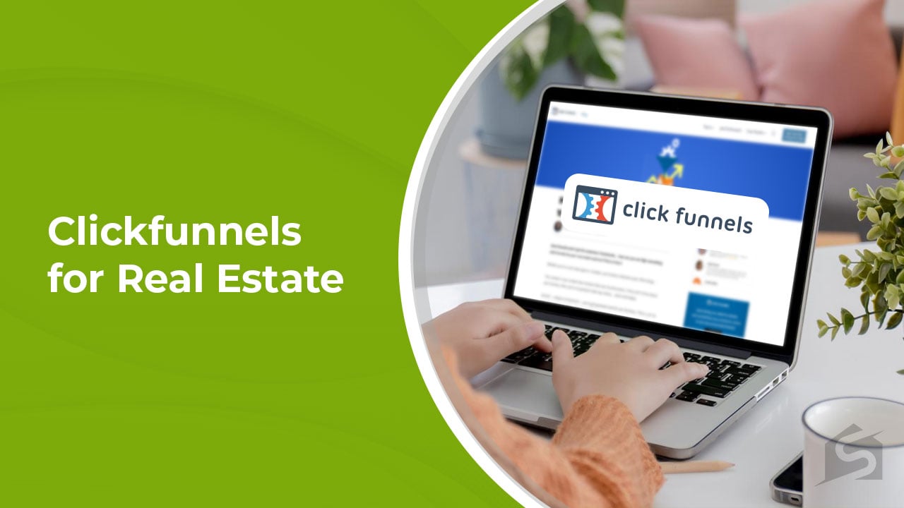 ClickFunnels for Real Estate