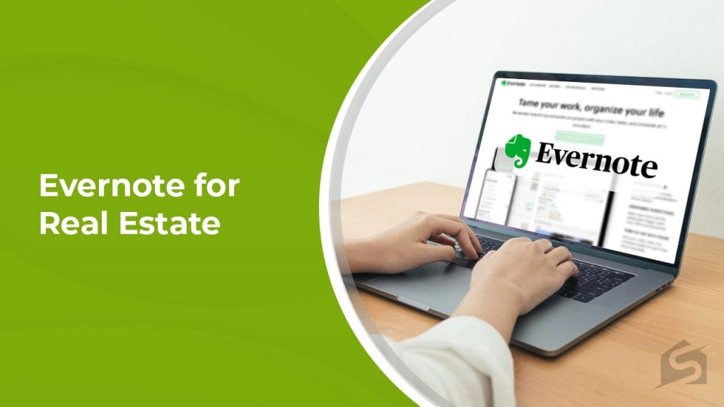 Evernote for Real Estate