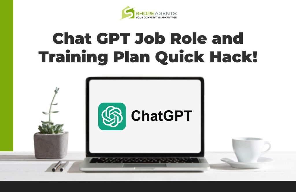 Chat GPT Job Role and Training Plan Quick Hack