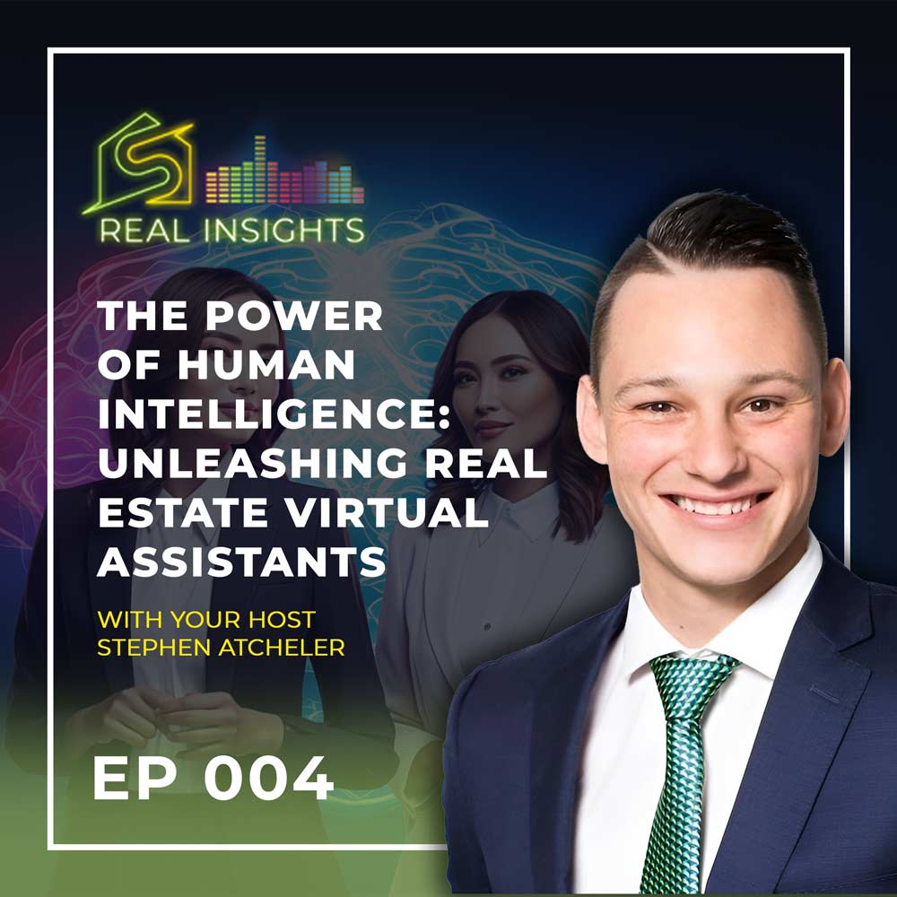 EP 004 - The Power of Human Intelligence Unleashing Real Estate Virtual Assistants Thumbnail