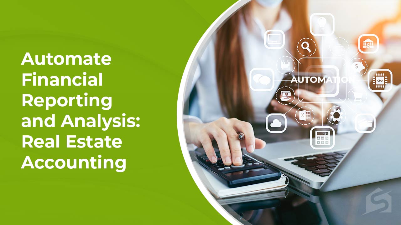 Financial Reporting and Analysis in Real Estate Accounting